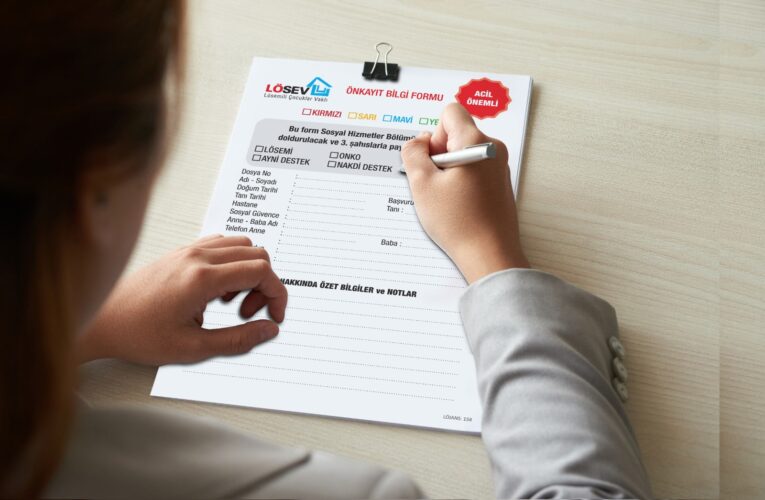 YALNIZ DEĞİLSİNİZ, LÖSEV YANINIZDA!