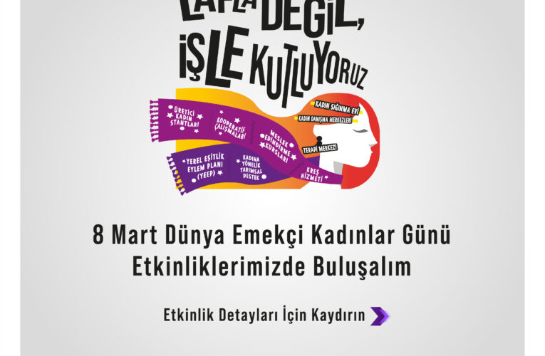 BÜYÜKŞEHİR, “EŞİTLİKTE BİRLİK, HERKESE EŞİTLİK” DİYEREK KADINLARI ETKİNLİKLERE DAVET EDİYOR