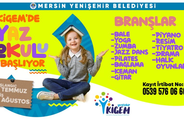 Yenişehir Belediyesi KİGEM’de yaz okulu kurs kayıtları başladı