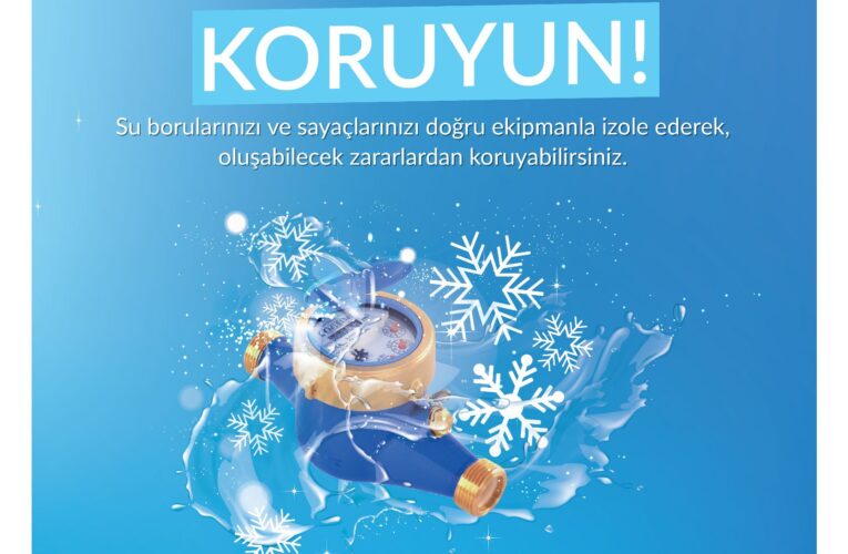MESKİ, SAYAÇLARIN DONMA TEHLİKESİNE KARŞI UYARDI