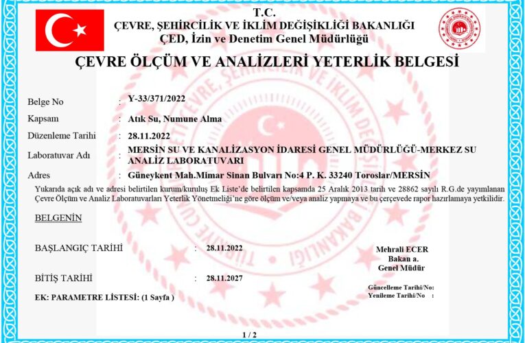 MESKİ MERKEZ SU ANALİZ LABORATUVARI, ÇEVRE, ŞEHİRCİLİK VE İKLİM DEĞİŞİKLİĞİ BAKANLIĞI TARAFINDAN “ÇEVRE ÖLÇÜM VE ANALİZ YETERLİK BELGESİ” İLE YETKİLENDİRİLDİ