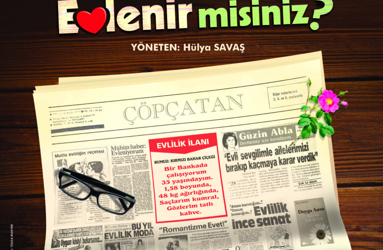 SAVAŞ:” YENİ SEZONDA DA YENİ OYUNLARLA SANATSEVERLERLE BULUŞACAĞIZ”