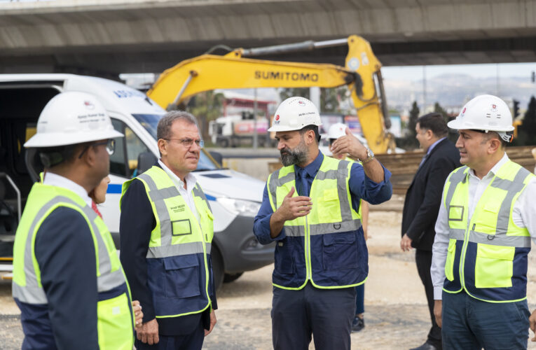 “MERSİN’İN DOĞU GİRİŞİNDE DE TRAFİK SORUNU ORTADAN KALKMIŞ OLACAK”