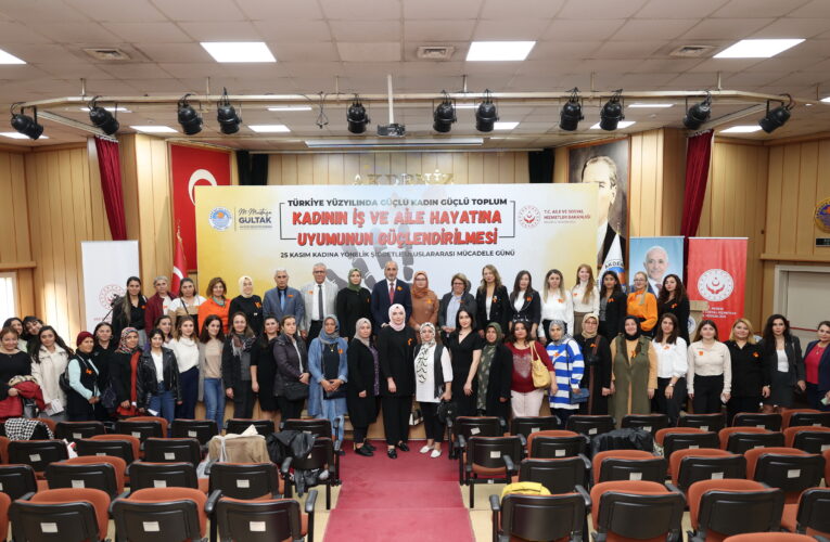 “TÜRKİYE YÜZYILINDA GÜÇLÜ KADIN GÜÇLÜ TOPLUM” PANELİ