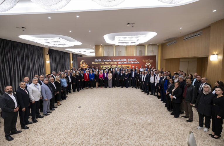 BAŞKAN SEÇER, İLÇE BELEDİYE BAŞKANLARI, MECLİS ÜYELERİ VE EŞLERİYLE İFTAR PROGRAMINDA BİR ARAYA GELDİ